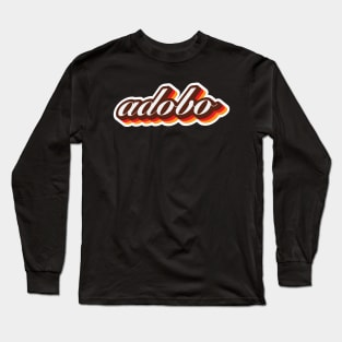 adobo Long Sleeve T-Shirt